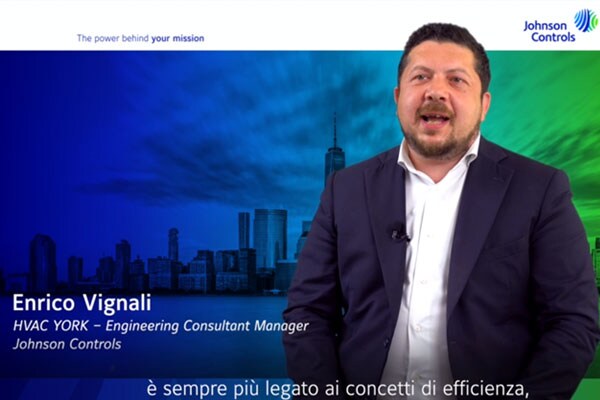 Enrico Vignali, HVAC YORK, Engineering Consultant Manager, Johnson Controls, speaks about HVAC solutions